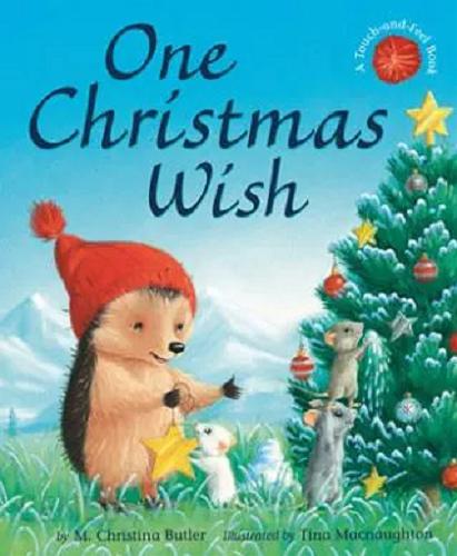 Okładka książki One Christmas Wish / Christina M. Butler ; illustrations : Tina Macnaughton