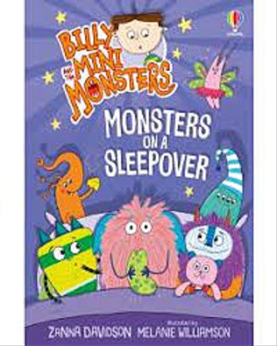 Okładka książki Monsters on a sleepover / Zanna Davidson ; illustrated by Melanie Williamson.