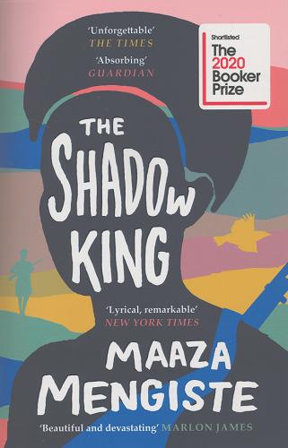 Okładka książki The Shadow King / Maaza Mengiste.