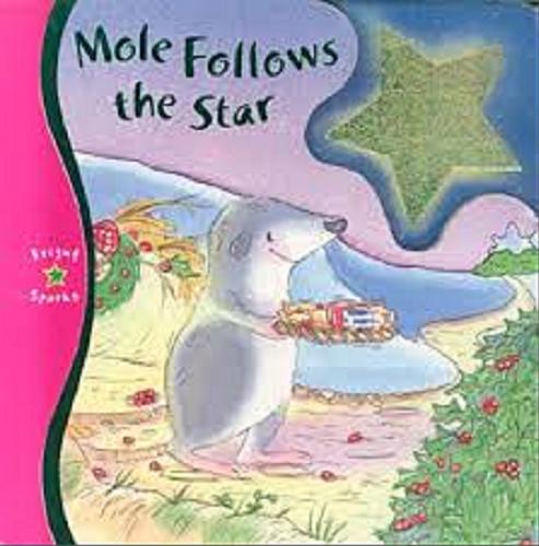 Okładka książki  Mole Follows the Star 4