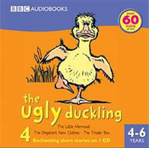 Okładka książki  The Ugly Duckling and Other Stories [ang.] [Dokument dźwiękowy]  1