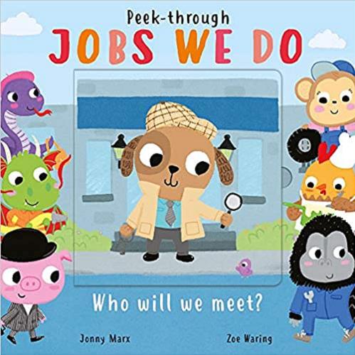 Okładka książki Jobs we do / text by Jonny Marx ; illustrations Zoe Waring.