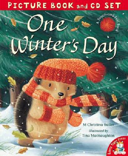 Okładka książki One winter`s day / M Christina Butler ; ill. by Tina Macnaughton.