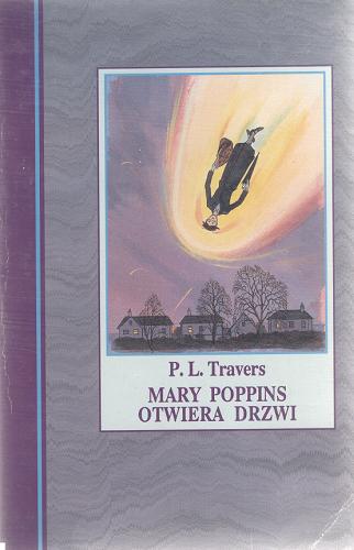 Okładka książki Mary Poppins otwiera drzwi / Pamela L. Travers ; tł. Irena Tuwim.