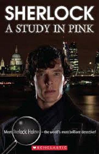 Okładka książki Sherlock : a Study in Pink/ based on 