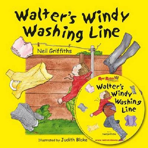 Okładka książki Walter`s windy washing line / Neil Griffiths ; ilustrated by Judith Blake.