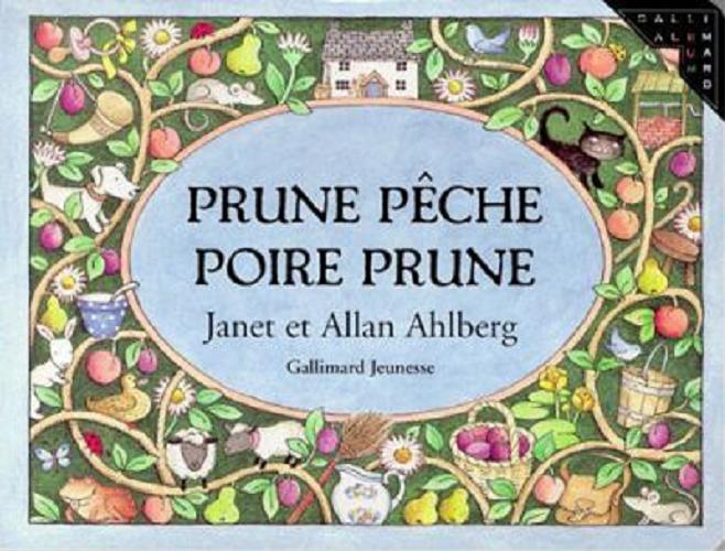 Okładka książki Prune p?che poire prune / Janet Ahlberg ; Allan Ahlberg.