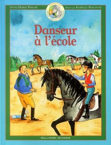 Okładka książki Danseur ? l`école / Anne-Marie Philipe ; Illustré par Isabelle Rognoni.