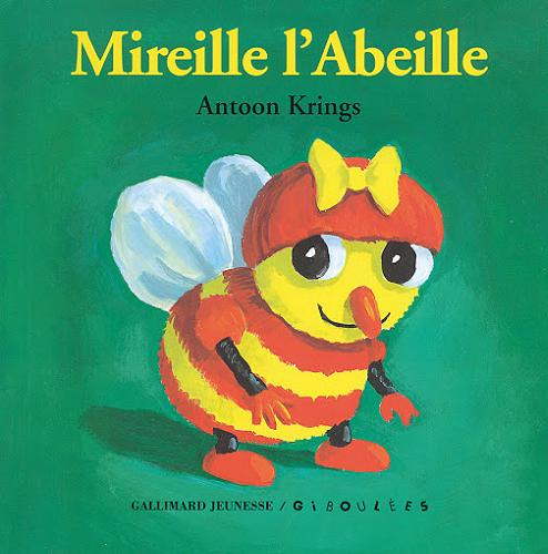 Okładka książki Mireille l`Abeille / Antoon Krings.