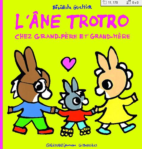 Okładka książki L`âne Trotro chez grand-p?re et grand-m?re / Bénédicte Guettier.