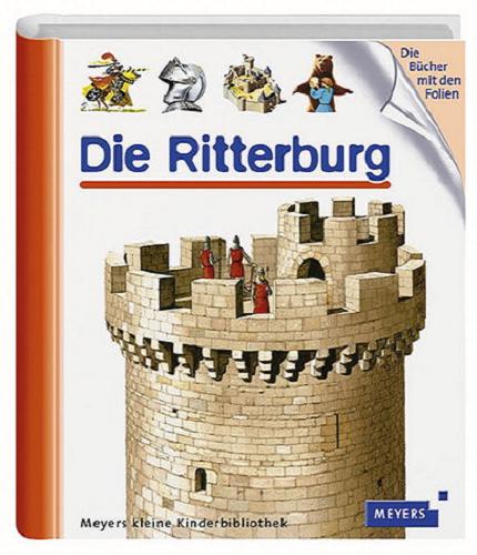 Okładka książki Die Ritterburg / Illustration: Claude und Denise Millet.