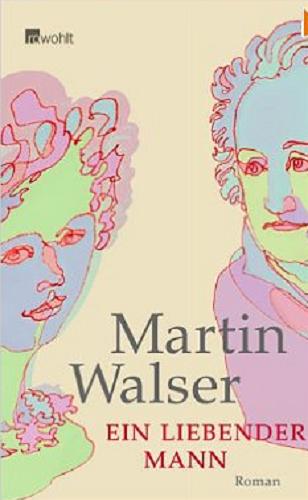 Okładka książki Ein liebender Mann / Martin Walser