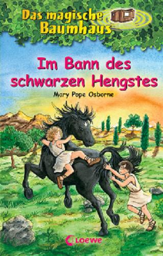 Okładka książki Im Bann des schwarzen Hengstes / Mary Pope Osborne ; aus dem amerikanischen übersetzt von Sandra Margineanu ; illustriert von Petra Theissen.