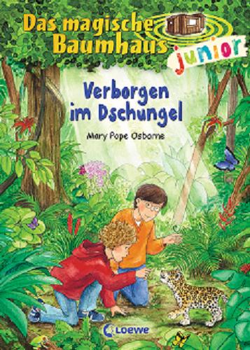 Okładka książki Verborgen im Dschungel / Mary Pope Osborne ; Aus dem Amerikanischen übersetzt von Sabine Rahn ; Illustriert von Jutta Knipping.