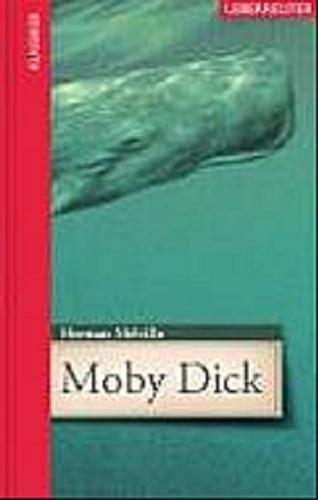 Okładka książki Moby Dick / Herman Melville.