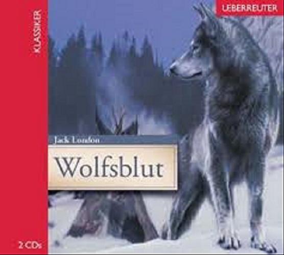 Okładka książki Wolfsblut [niem.] [ Dokument dźwiękowy ] / CD 2 / Jack London