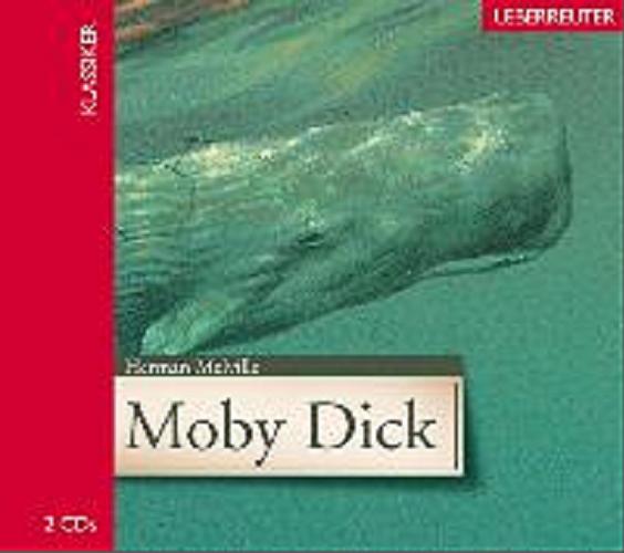 Okładka książki Moby Dick [niem.] [ Dokument dźwiękowy ] / CD 1 / Herman Melville