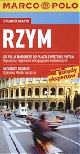 Okładka książki Rzym / [aut. Swantje Strieder, Swenja Weißmüller ; przeł. z niem. Bożena Kuś].