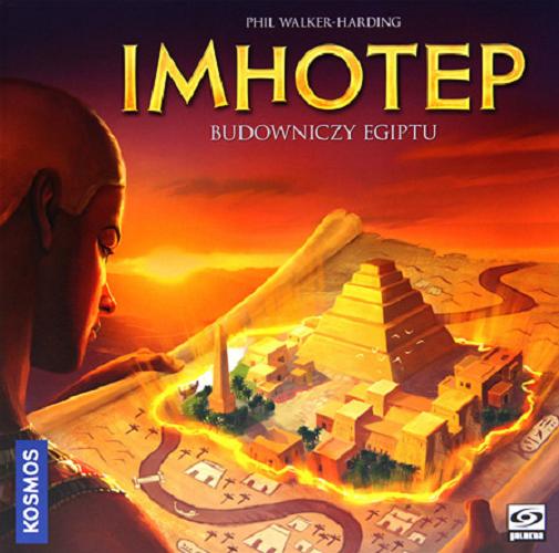 Okładka książki Imhotep : [Gra planszowa] / budowniczy Egiptu / Phil Walker-Harding ; il. Miguel Coimbra.
