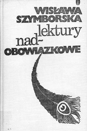 Okładka książki Lektury nadobowiązkowe / Wisława Szymborska.