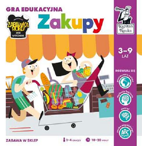 Okładka książki Zakupy : gra edukacyjna / redakcja : Hubert Bobrowski ; ilustracje Magdalena Popovics; tłumaczenie aggielskiego tekstu Ela Augustyniak.;