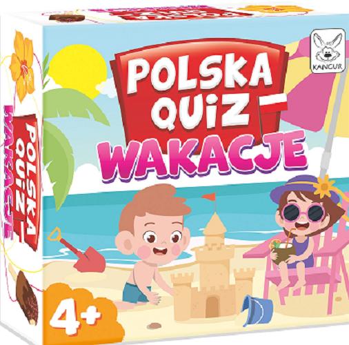 Okładka książki Wakacje : [Gra edukacyjna] Polska Quiz /