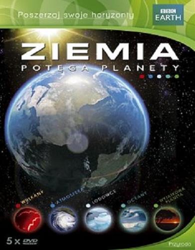 Okładka książki Ziemia : [Film] : potęga planety. Oceany / BBC Worldwide ; series Jonathan Renouf.