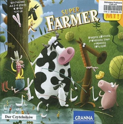 Okładka książki Super farmer / autor Karol Borsuk; projekt graficzny i ilustracje Piotr Socha.