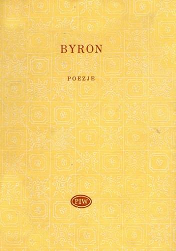 Okładka książki Poezje / George Byron ; wybór, wstłp Juliusz Żuławski.