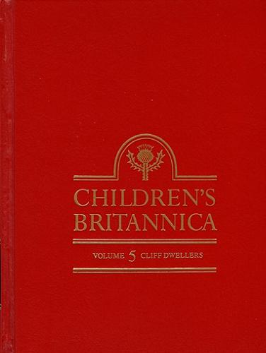 Okładka książki Children`s Britannica. Vol. 5, Cliff Dwellers to De Gaulle.