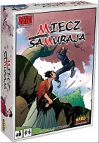 Okładka książki Miecz Samuraja / [Gra] / Emiliano Sciarra ; ilustracje Werther Dell`Edera ; tłumaczenie Piotr Cebulak.