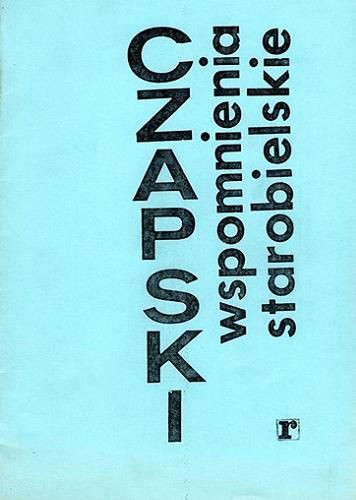 Okładka książki Wspomnienia starobielskie / Józef Czapski.