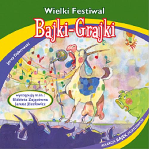 Okładka książki Wielki Festiwal : [Dokument dźwiękowy] : słuchowisko / Jerzy Dąbrowski.