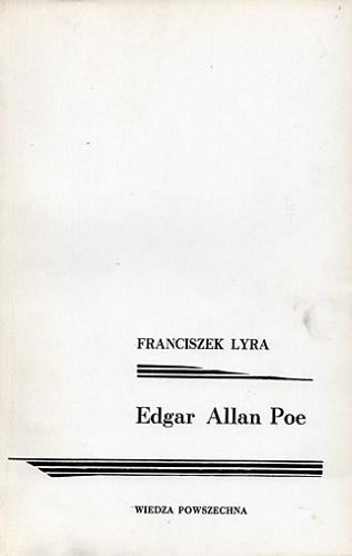 Okładka książki Edgar Allan Poe / Franciszek Lyra.