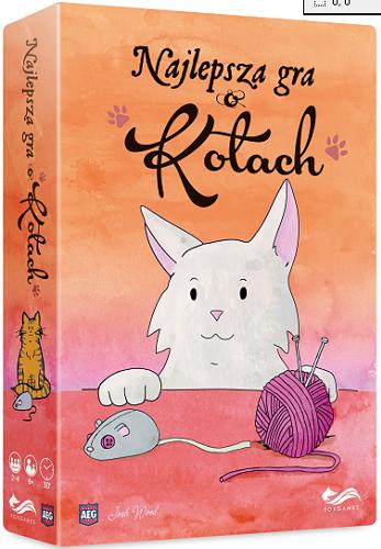 Okładka książki Najlepsza gra o kotach / [Gra karciana] autor gry: Josh Wood ; ilustracje Josh Wood ; tłumaczenie Arek Maj.