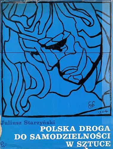Okładka książki  Polska droga do samodzielności w sztuce  6