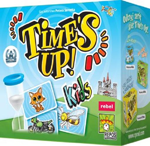 Okładka książki Time`s Up! : [Gra] : Kids / Peter Sarrett.