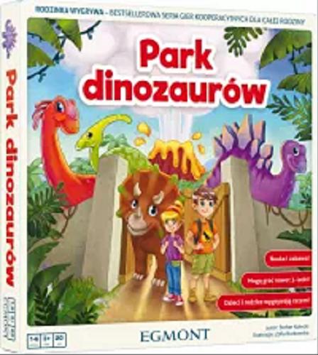 Okładka książki Park dinozaurów / autor Stefan Kołecki ; ilustracje Zofia Burkowska.