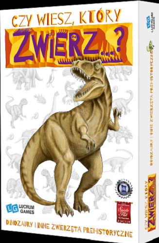 Okładka książki  Czy wiesz, które zwierz...? : [Gra planszowa] dinozaury i inne zwierzęta prehistoryczne  1