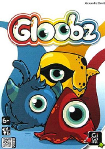 Okładka książki Gloobz / [Gra] / Alexandre Droit ; ilustrator Maxim Cyr.