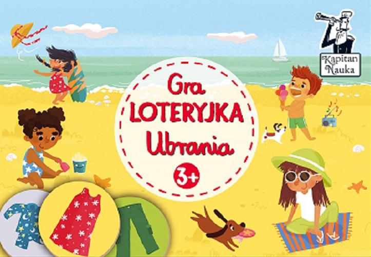 Okładka książki Gra Loteryjka : Ubrania / ilustracje Katarzyna Nowowiejska.