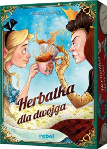 Okładka książki Herbatka dla dwojga : [Gra planszowa] / Cedrick Chaboussit ; ilustracje Amandine Dugon ; tłumaczenie Magda Gamrot.