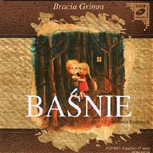 Okładka książki Baśnie [Dokument dźwiękowy] / Bracia Grimm.