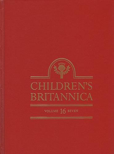 Okładka książki Children`s Britannica. Vol. 16, Seven to Stomach.