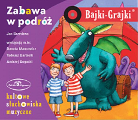 Okładka książki Zabawa w podróż : [Dokument dźwiękowy] : słuchowisko / Jan Brzechwa.