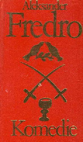 Okładka książki Komedie : wybór / Aleksander Fredro.