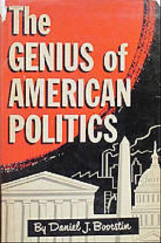Okładka książki  The genius of American politics  4