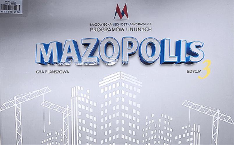 Okładka książki Mazopolis [Gra planszowa] / Mazowiecka Jednostka Wdrażania Programów Unijnych.