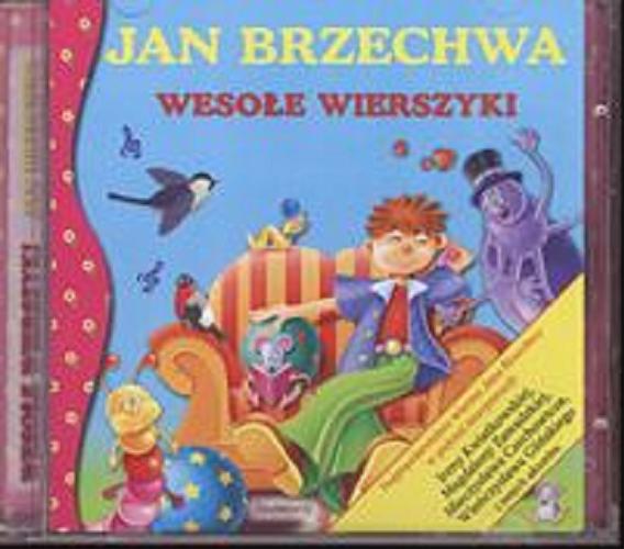 Okładka książki Wesołe wierszyki [Dokument dźwiękowy] / Jan Brzechwa.