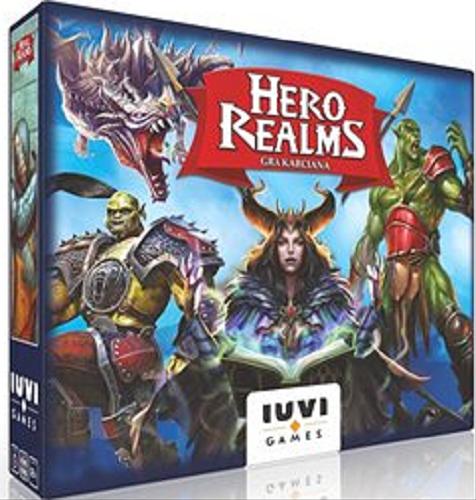 Okładka  Hero Realms [Gra karciana] / autorzy Darwin Kastle, Rob Dougherty; ilustracje Randy Delven, Vito Gesualdi, Antonis Papantoniou, instrukcja Nathan Davis, tłumaczenie Krzysztof Szarawarski.